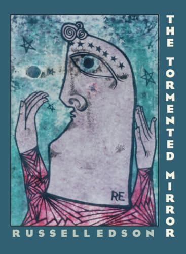 cover image THE TORMENTED MIRROR