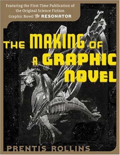 cover image The Making of a Graphic Novel/The Resonator