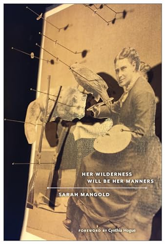 cover image Her Wilderness Will Be Her Manners