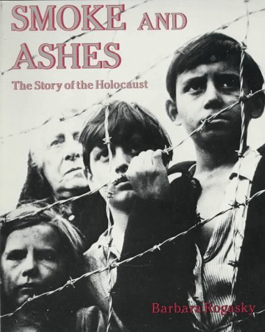 cover image Smoke and Ashes: The Story of the Holocaust