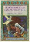 cover image I-Know-Not-What, I-Know-Not-Where: A Russian Tale