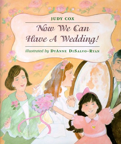 cover image Now We Can Have a Wedding
