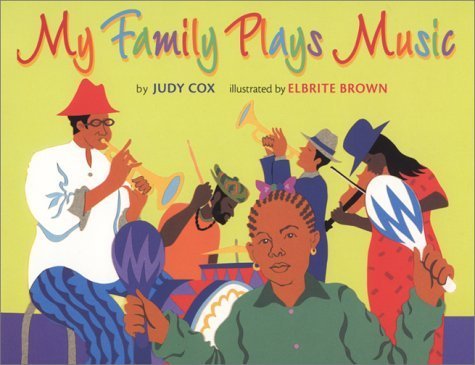 cover image MY FAMILY PLAYS MUSIC