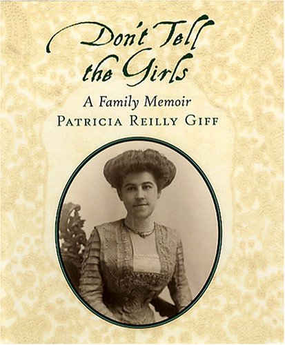 cover image DON'T TELL THE GIRLS: A Family Memoir
