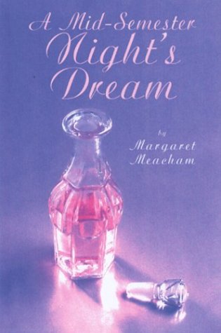 cover image A MID-SEMESTER NIGHT'S DREAM