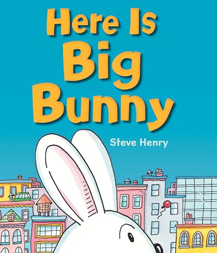 cover image Here Is Big Bunny