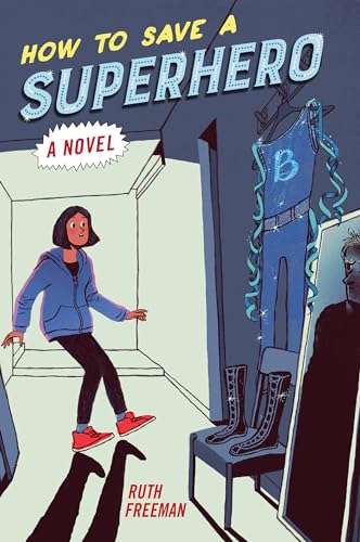 cover image How to Save a Superhero