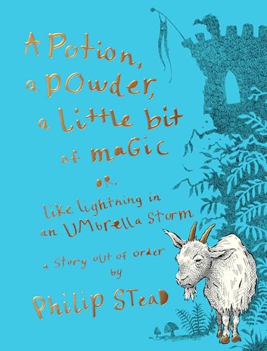 cover image A Potion, a Powder, a Little Bit of Magic: Or, Like Lightning in an Umbrella Storm