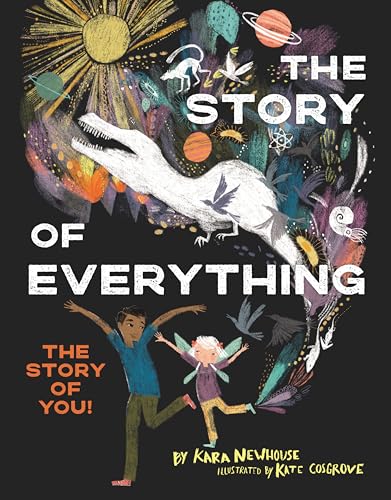 cover image The Story of Everything: The Story of You!