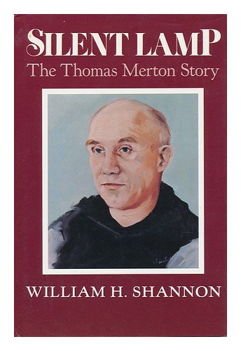 cover image Silent Lamp Thomas Merton St