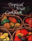 cover image Tropical Fruit Cookbook