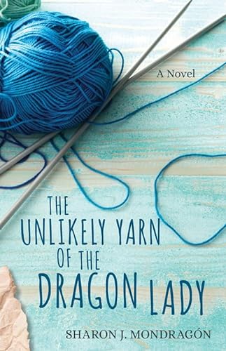 cover image The Unlikely Yarn of the Dragon Lady