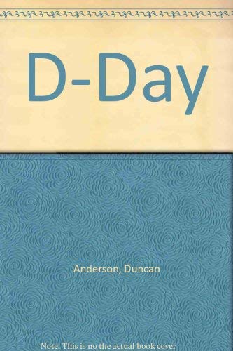 cover image D-Day: The Story of the Longest Day