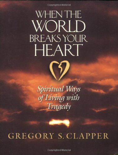 cover image When the World Breaks Your Heart