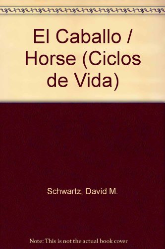 cover image El Caballo = Horse