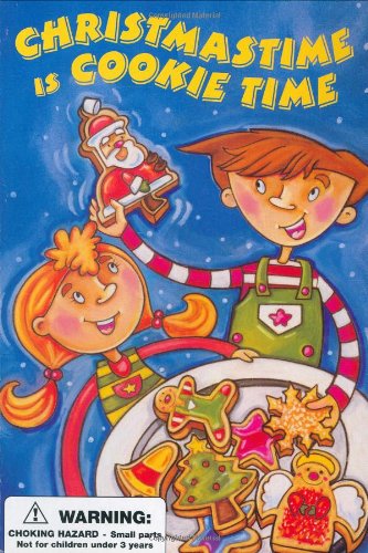cover image Christmastime Is Cookie Time [With Ornaments]
