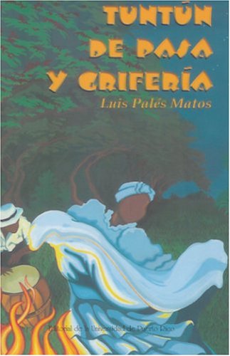cover image Tuntun de Pasa y Griferia = Tuntun of Kinks and Nappiness