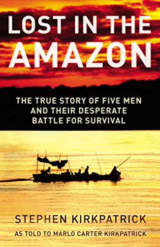 cover image Lost: A Photo Expedition's Desperate Battle for Survival in the Amazon Jungle
