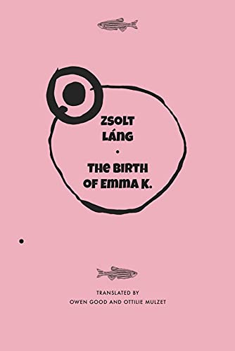 cover image The Birth of Emma K.