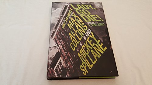 cover image Lady, Go Die!: 
A Mike Hammer Novel