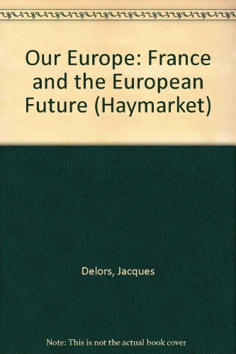 cover image Our Europe: The Community and National Development
