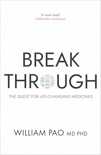 cover image Breakthrough: The Quest for Life-Changing Medicines