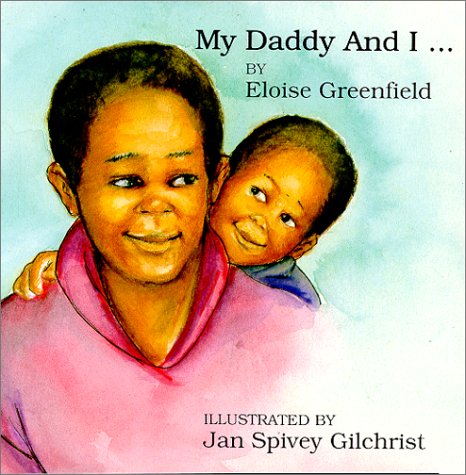 cover image Daddy and I--
