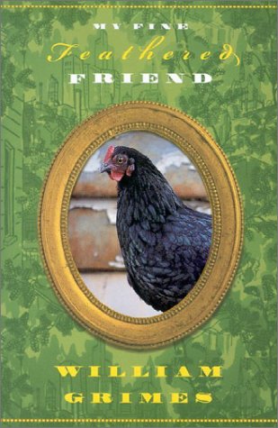 cover image MY FINE FEATHERED FRIEND