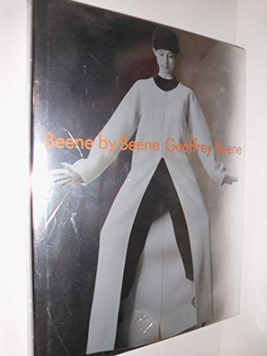 cover image Beene by Beene: Geoffrey Beene