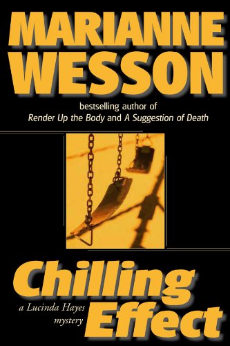 cover image CHILLING EFFECT: A Lucinda Hayes Mystery