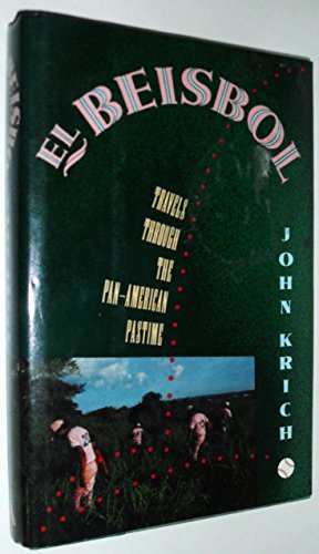 cover image El Beisbol: Travels Through the Pan-American Pastime