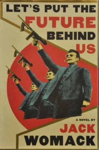 cover image Let's Put the Future Behind Us
