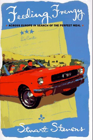 cover image Feeding Frenzy: Across Europe in Search of the Perfect Meal