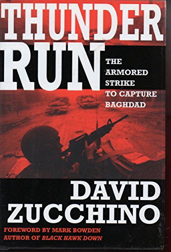 cover image THUNDER RUN: The Armored Strike to Capture Baghdad