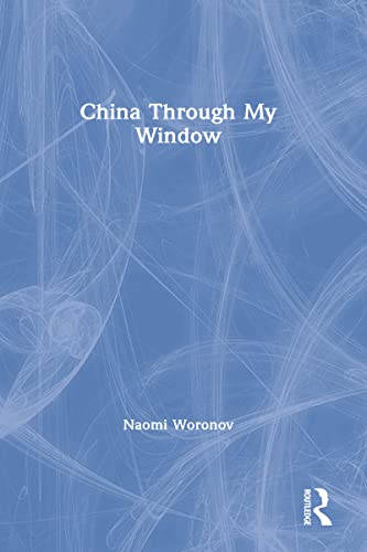 cover image China Through My Window