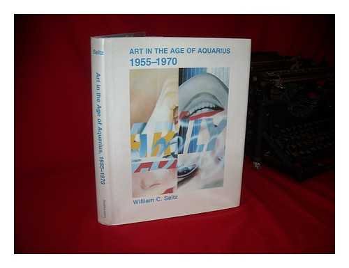cover image Art in the Age of Aquarius, 1955-1970