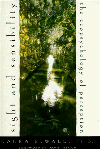 cover image Sight and Sensibility: The Ecopsychology of Perception
