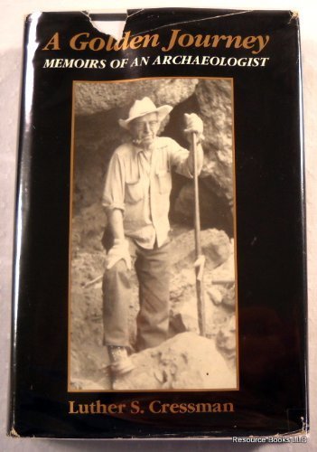 cover image A Golden Journey: Memoirs of an Archaeologist