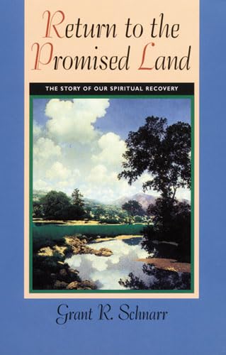 cover image Return to the Promised Land: The Story of Our Spiritual Recovery