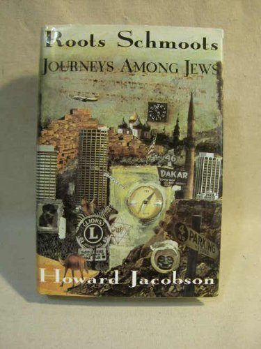 cover image Roots Schmoots: Journeys Among Jews