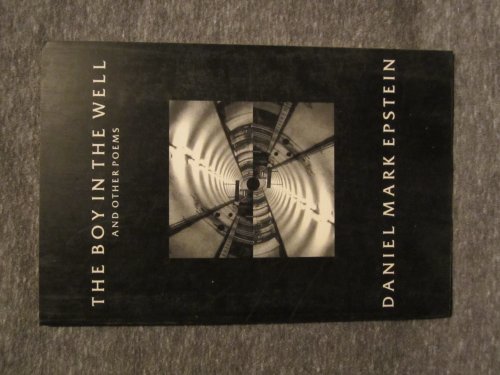 cover image The Boy in the Well: And Other Poems