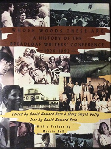 cover image Whose Woods These Are: A History of the Bread Loaf Writers' Conference, 1926-1992