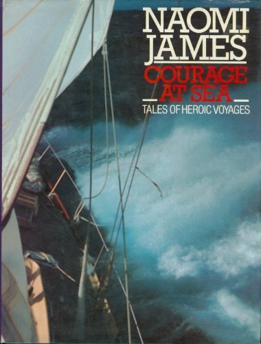 cover image Courage at Sea: Tales of Heroic Voyages