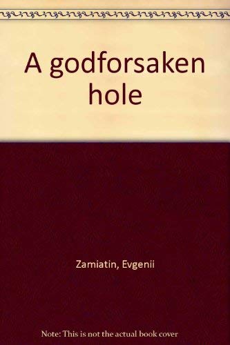 cover image A Godforsaken Hole