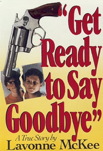 cover image Get Ready to Say Goodbye