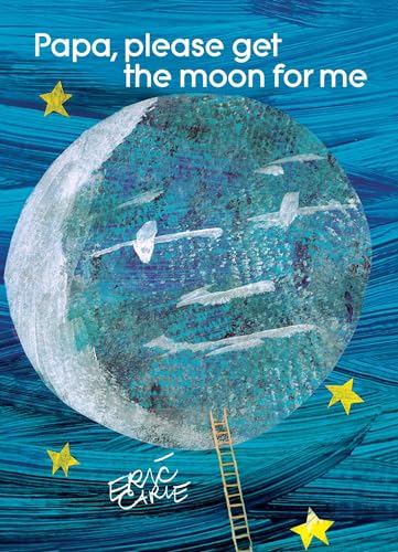 cover image Papa, Please Get the Moon for Me