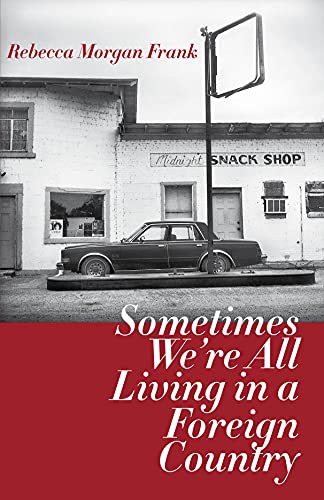 cover image Sometimes We’re All Living in a Foreign Country