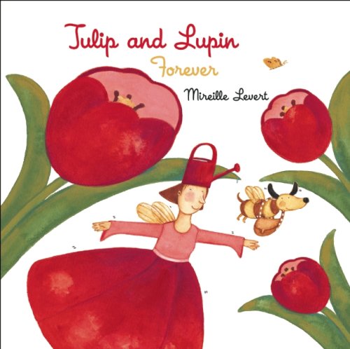 cover image Tulip and Lupin Forever