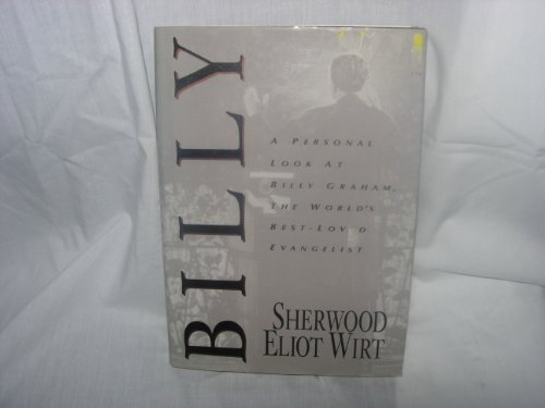 cover image Billy: A Personal Look at the World's Best Loved Evangelist
