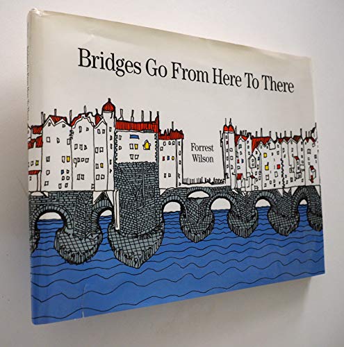 cover image Bridges Go from Here to There